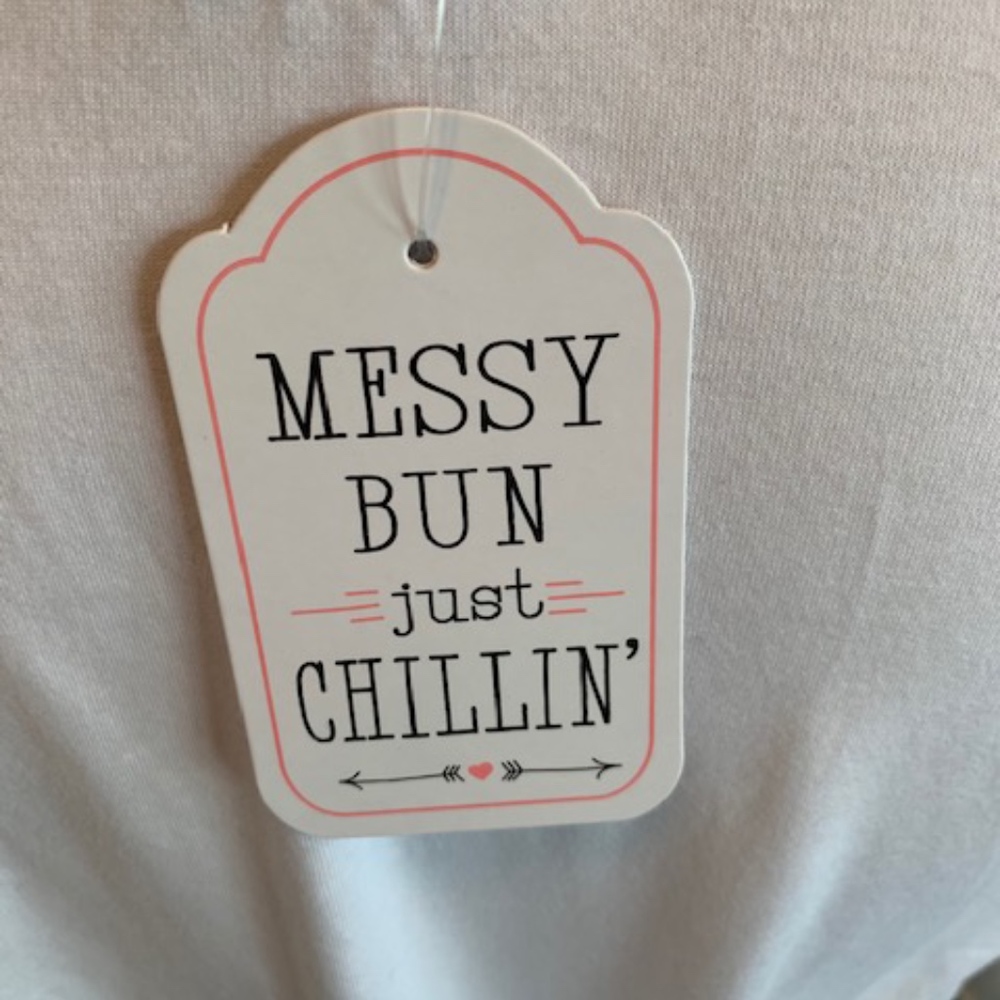 Messy Bun Just Chilling' NWT Women's T-Shirt - Picture 5 of 6